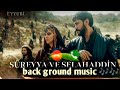Salahuddin Ayyubi Episode 25 Background Music In Urdu And English By Sultan Editer
