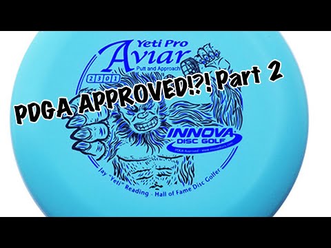 That’s PDGA approved?! Part 2-Yeti Pro AVIAR