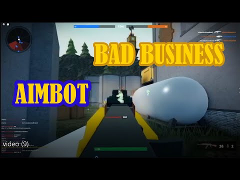 AIMBOT BAD BUSINESS | UNDETECT GUI | UNPATCHABLE