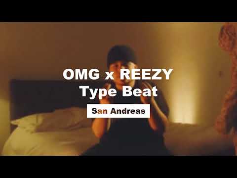 [SOLD] OMG x REEZY Type Beat 2021 "San Andreas" (prod. by O.R Beatz)