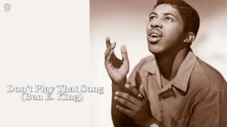 Don&#39;t Play That Song - Ben E. King [HQ]