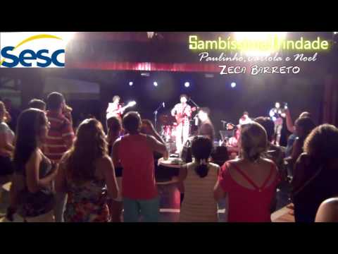Zeca Barreto e a Sambíssima Trindade SESC Thermas Prudente