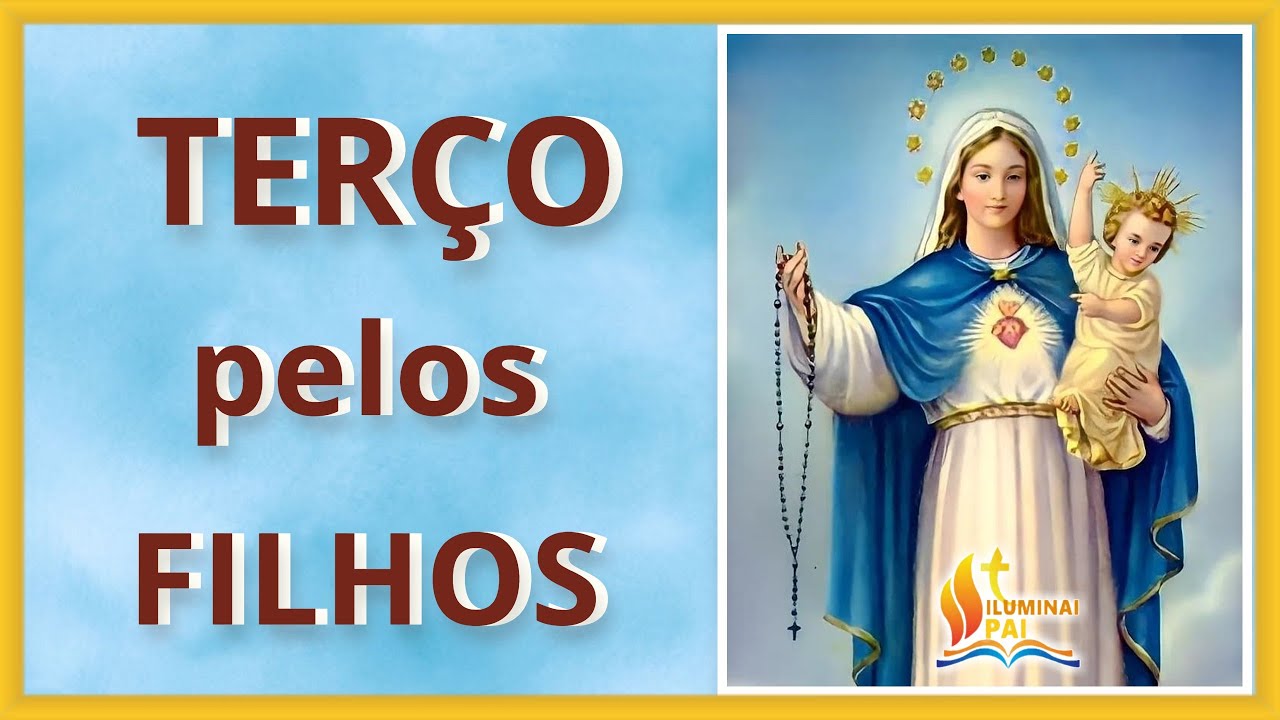 02/10/2024 TERÇO PELOS FILHOS Deus mantenha meu FILHO de PÉ e vem mudar toda a minha situação