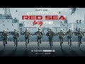 Operation Red Sea 2018 Official Trailer