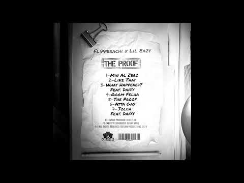 The proof Flipperachi ft. Lil eazy