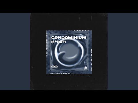 Condominium Bitch (feat. chets, BENCHE, Ohjian, J Camp, Avyl, Lanzeta & zp3nd)