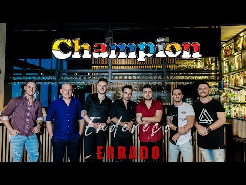 Banda Champion - Endereço Errado (Clipe Oficial)