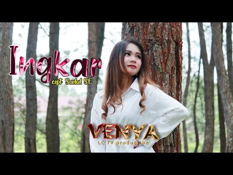 LAGU KERINCI TERBARU - INGKAR - VENYA