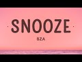 1 Hour SZA Snooze Lyrics Lyrics Universe