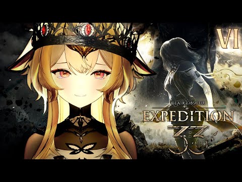 Yuzu Plays Clair Obscur: Expedition 33 - Part 6