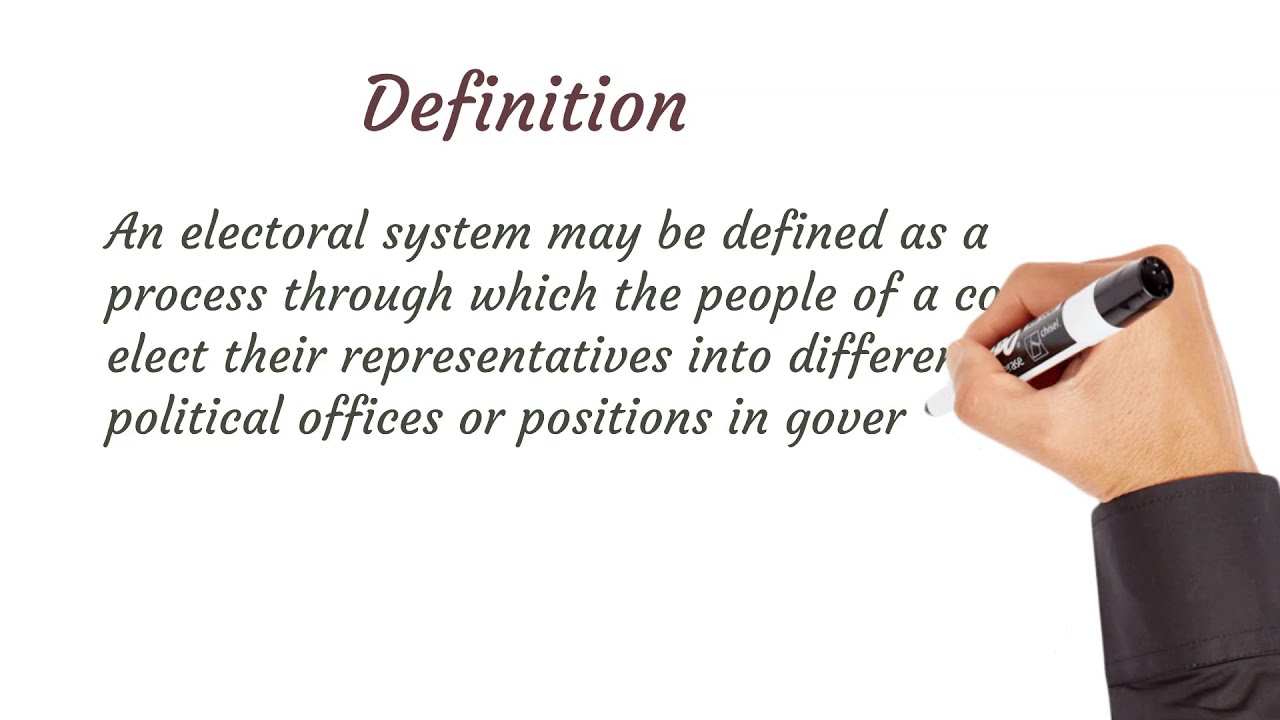 The Electoral System - Government