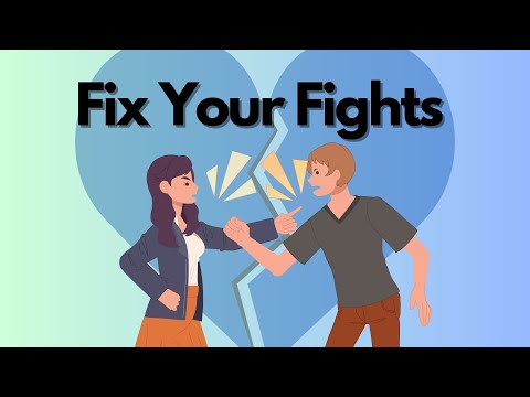 The EASIEST way to FIX your FIGHTS in your Relationship