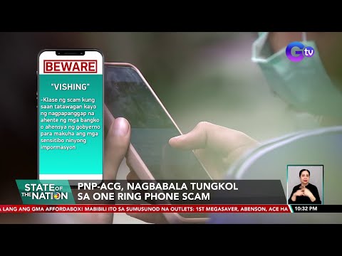 PNP-ACG, nagbababala tungkol sa One Ring Phone scam SONA