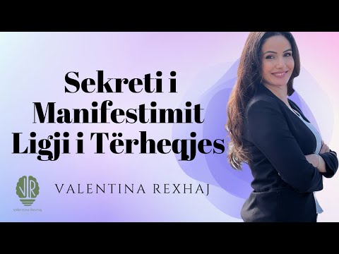 Sekreti i vertetë i manifestimit-Ligji i Tërheqjes