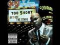 Too $hort - Shittin' On Em
