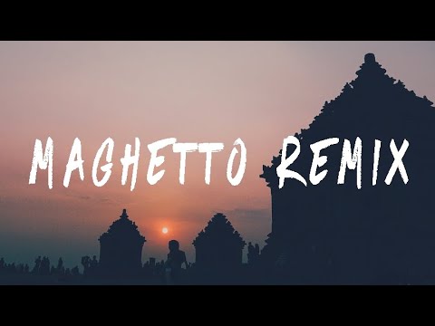 Michu Feat Rapcha - Maghetto Remix (Lyrics)