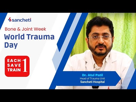 World Trauma Day 2023 | Each one Save One Train One | Message from Dr. Atul Patil
