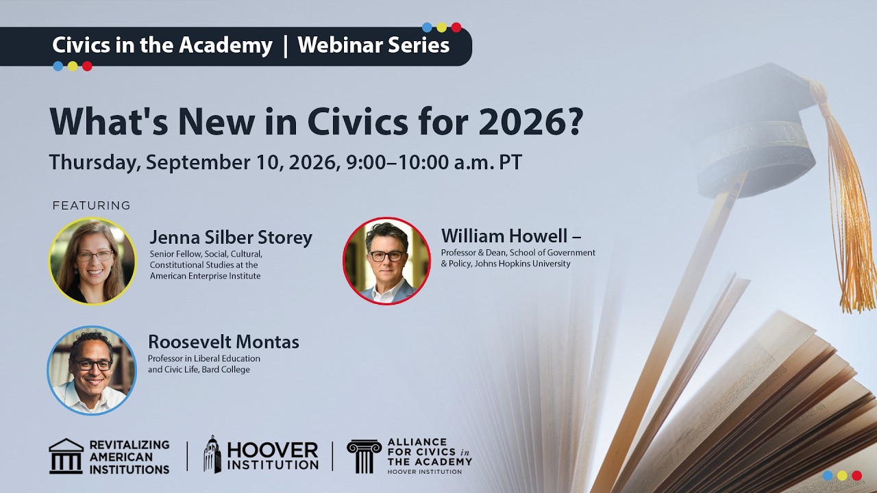 What's New In Civics For 2026? | Hoover Institution