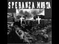 Speranza Morta - Giorno Dopo Giorno 