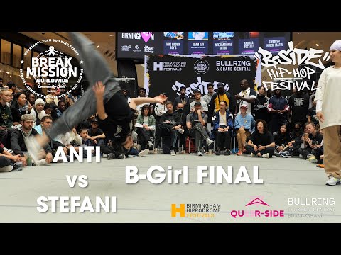 BreakMission x B-Side Hip-Hop Festival 2022 // B-Girl Final // Anti v Stefani