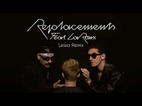 Chromeo - Replacements feat. La Roux (Lewa Remix)