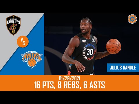 Julius Randle's Full Game Highlights: 16 PTS, 8 REBS, 6 ASTS vs Cavaliers | 20-21 NBA Season | 01/29