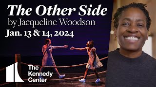 The Other Side | Jan. 13 & 14, 2024 at the Kennedy Center