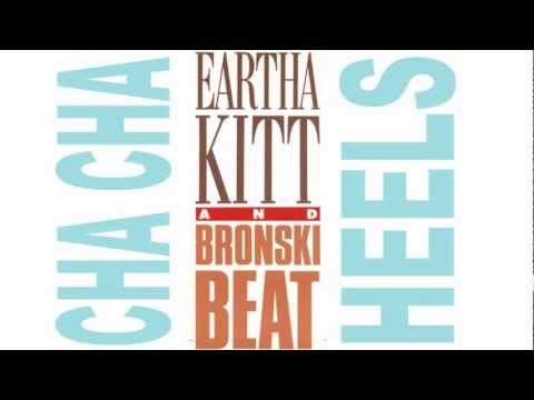 Bronski Beat and Eartha Kitt - Cha Cha Heels (12 Ich Mix)