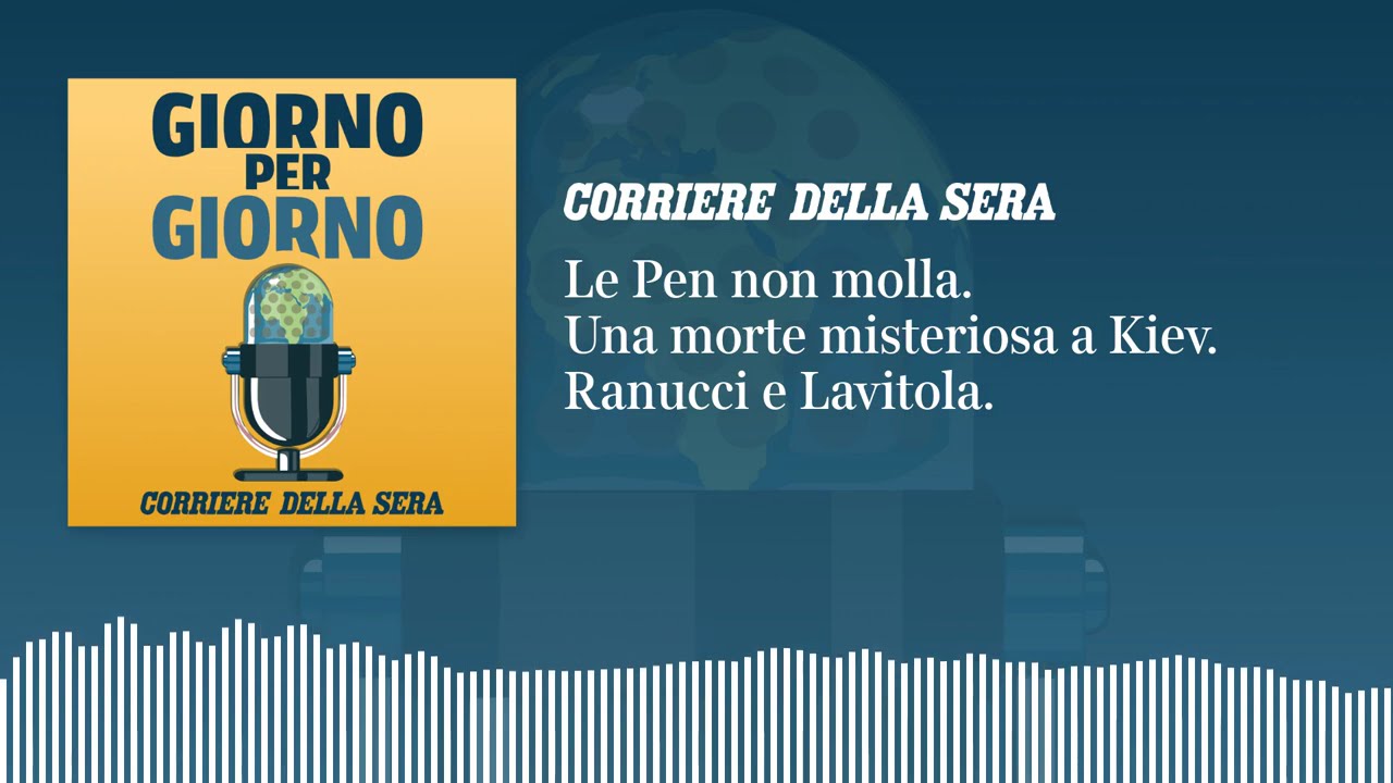 Le Pen non molla. Una morte misteriosa a Kiev. Ranucci e Lavitola | GxG dell'8 luglio 2026