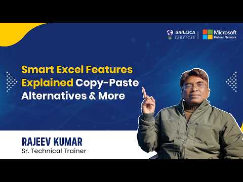 Smart Excel Features Explained | Copy-Paste Alternatives, Time Saving Tricks & Advanced Excel Tips