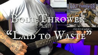 Bolt Thrower - Laid to Waste - Guitar Cover