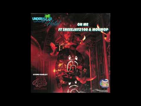 On me ft SneeeJay2100 & MoGwop - Trap Rich
