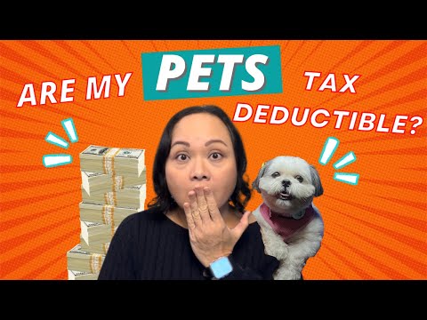 How to deduct your pet expenses from your taxes ... Yes, there are ways!