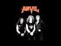 Anvil - Not Afraid