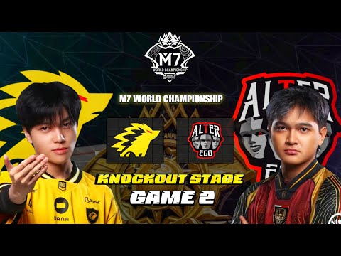 ONIC vs ALTER EGO GAME 2 | M7 WORLD CHAMPIONSHIP - KNOCKOUT STAGE | ONIC vs AE
