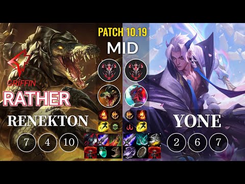 GRF Rather Renekton vs Yone Mid - KR Patch 10.19