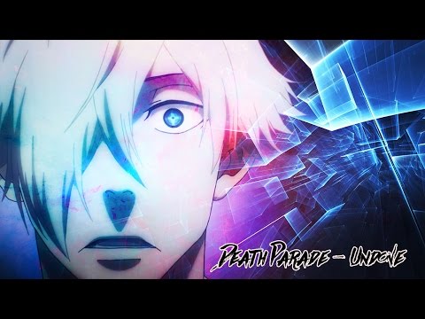 [AMV] Death Parade - Undone