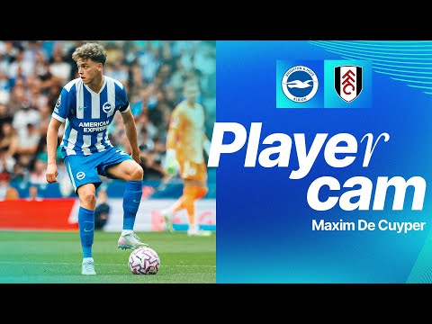 De Cuyper Cam | Brighton v Fulham