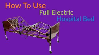 Freedom Mobility Rental - How to use your hospital bed