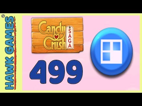 Candy Crush Saga Level 499 Super hard (Jelly level) - 3 Stars Walkthrough, No Boosters