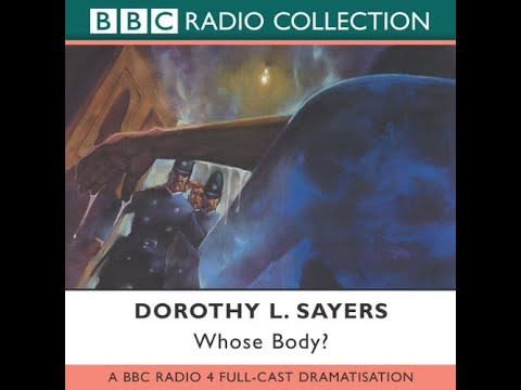 Lord Peter Wimsey - 'Whose Body?' | BBC RADIO DRAMA