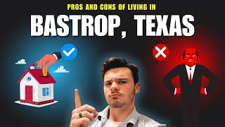 Pros & Cons of Living in Bastrop Texas (2026) | What It’s REALLY Like in Bastrop TX