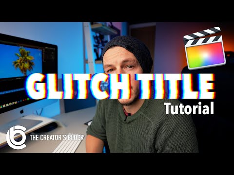 GLITCH TITLE Tutorial in Final Cut Pro without Plugins!