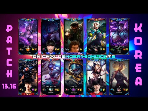 KOREA Challenger Match #882 Patch 13.16 [HLE - Clid, Solarbacca, GEN - Doran, HLE - Viper]
