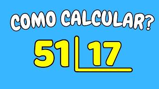 COMO CALCULAR 51 DIVIDIDO POR 17?| Dividir 51 por 17
