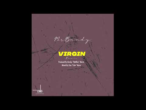 MsBandy - Virgin Remix (Official Audio)