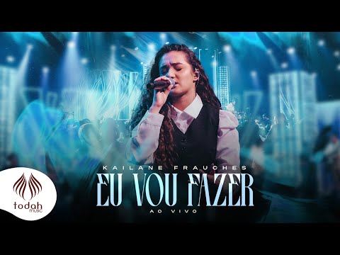 Eu Vou Fazer - Kailane Frauches