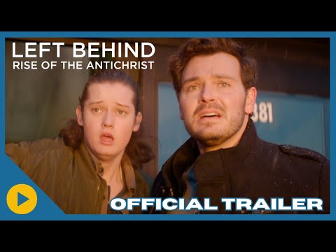 Left Behind: Rise of the Antichrist | OFFICIAL TRAILER | SalemNOW