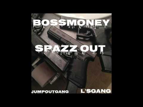 BossShooterClap - SPAZZOUT (PROD BY JAYBLAST)