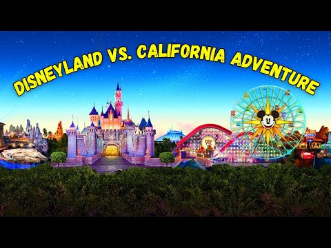 Disneyland vs. California Adventure Which Park Should You Visit?